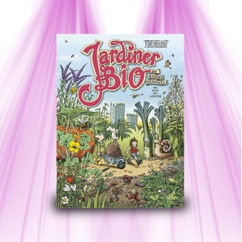 Jardiner Bio en BD -Mama Editions