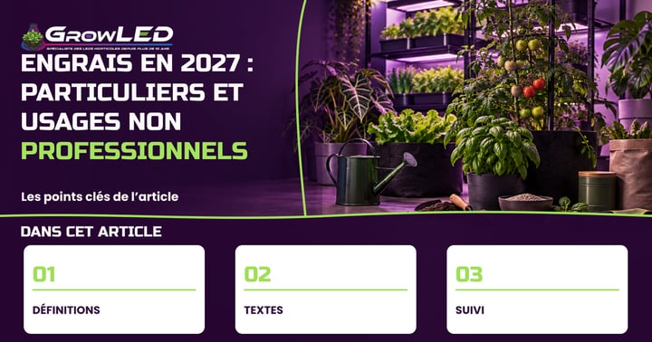 Engrais en 2027 : particuliers et usages non professionnels