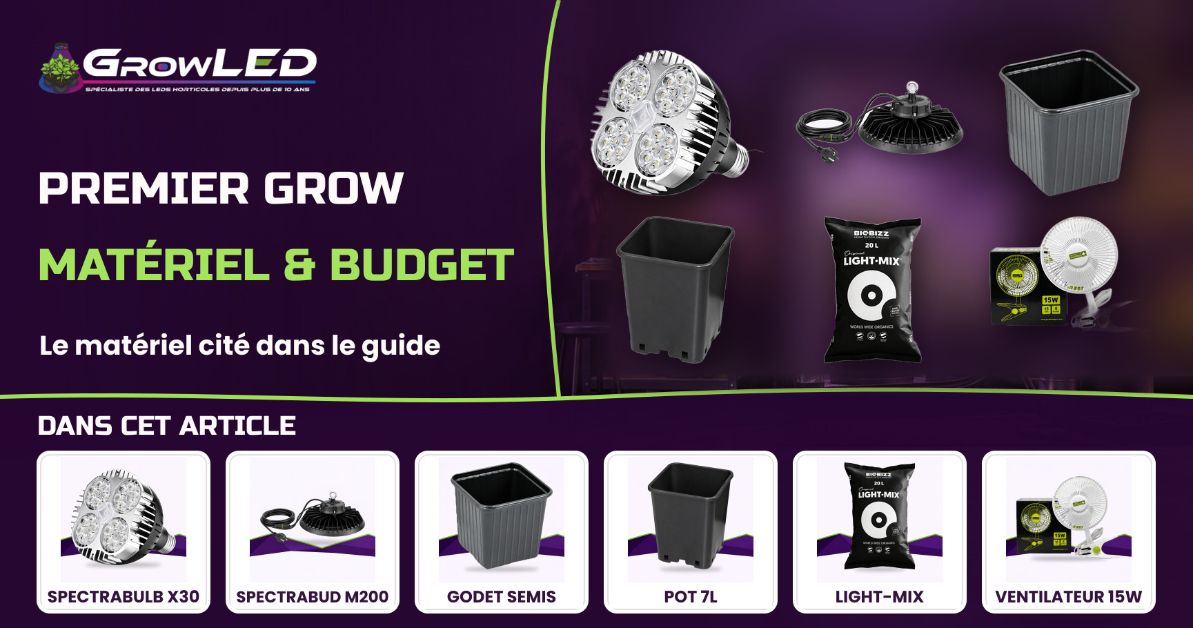 Premier grow : la checklist complète du matériel et du budget pour bien démarrer