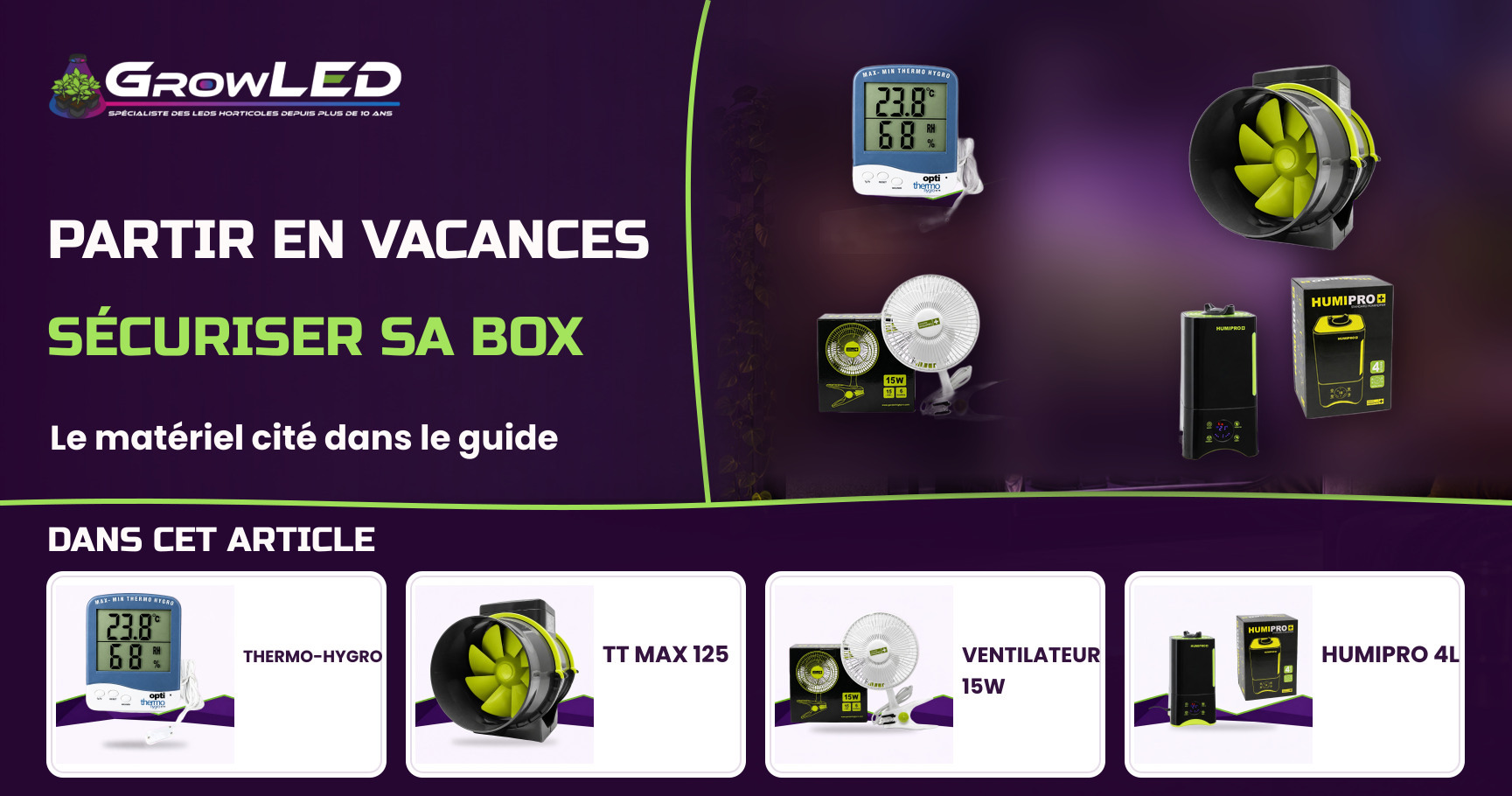 Partir en vacances sans stress : sécuriser le climat de sa box Partir en vacances sans stress : sécuriser le climat de sa box