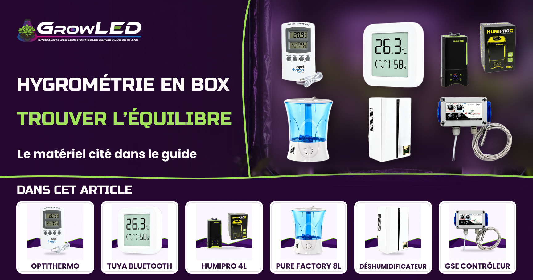 Maîtriser l'hygrométrie de sa box : humidifier ou déshumidifier