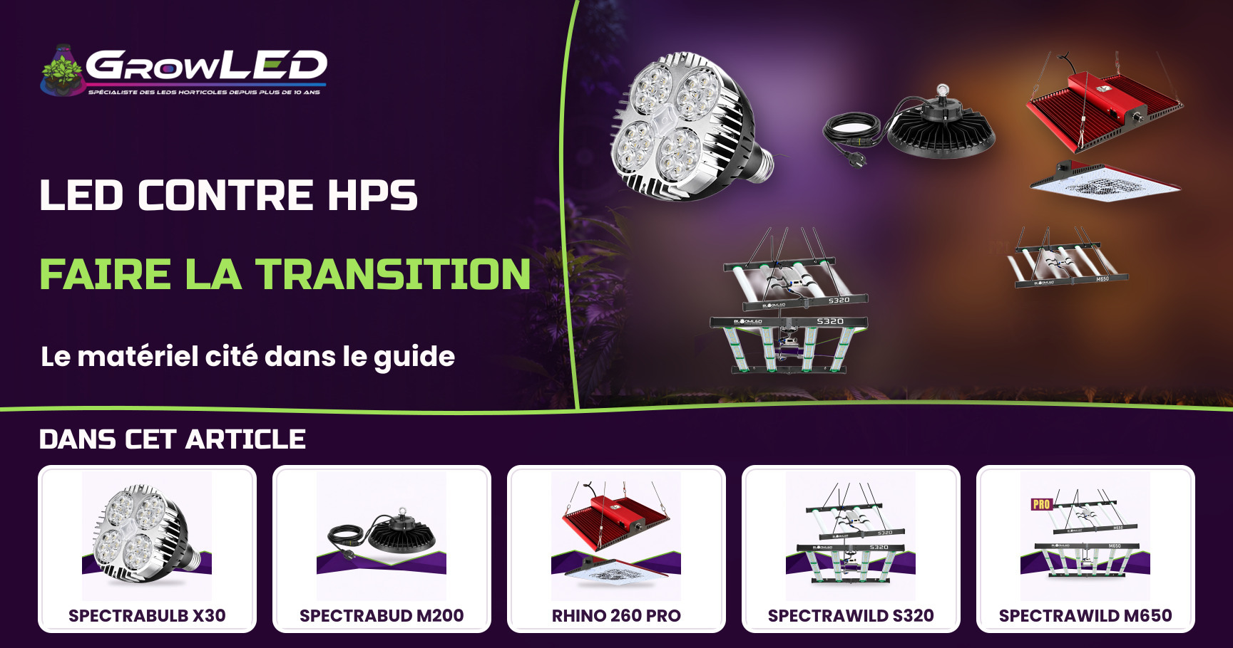LED contre HPS : pourquoi et comment passer au LED horticole