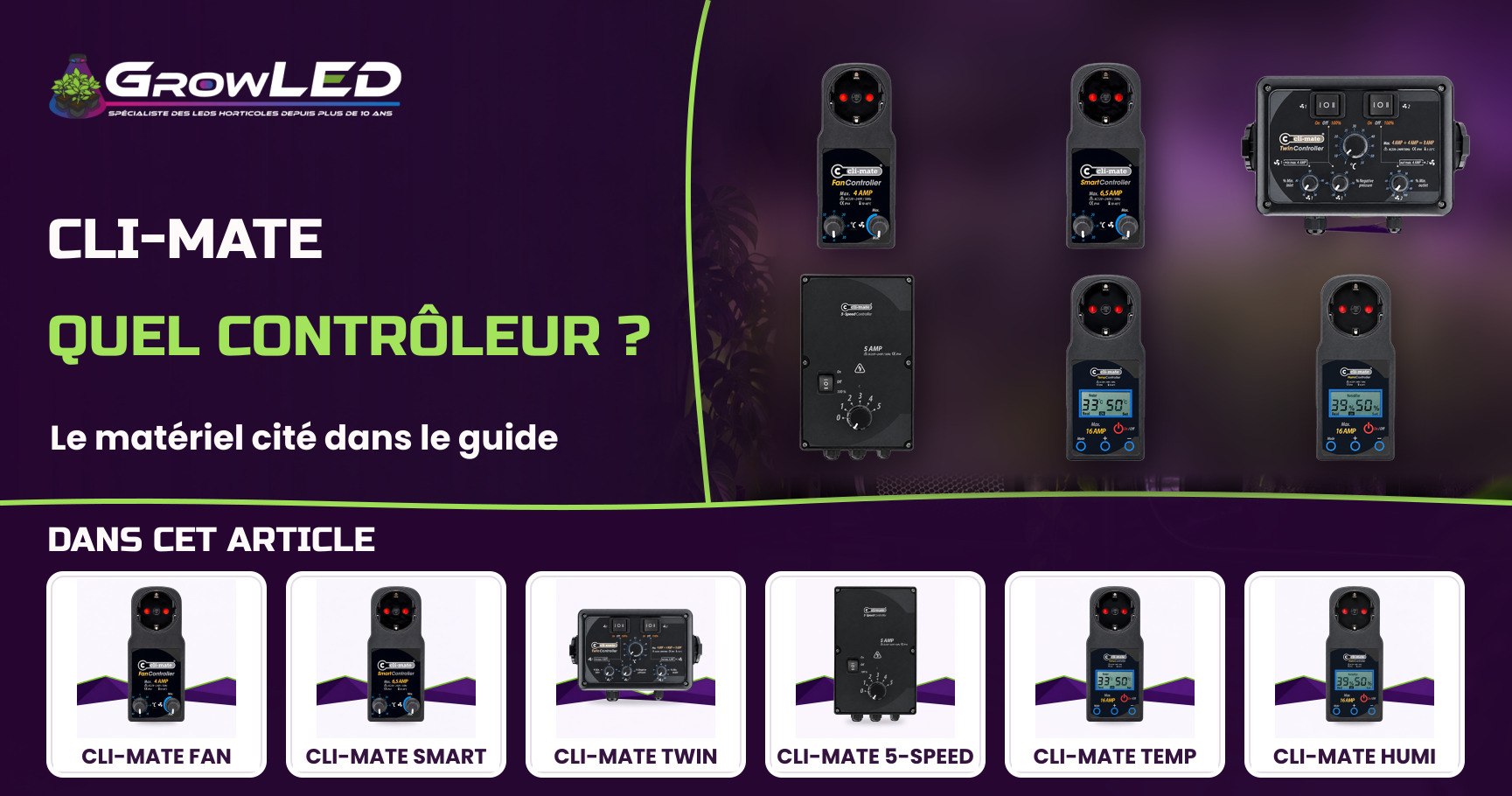 Cli-mate arrive chez GrowLED : quel contrôleur de ventilation choisir ?