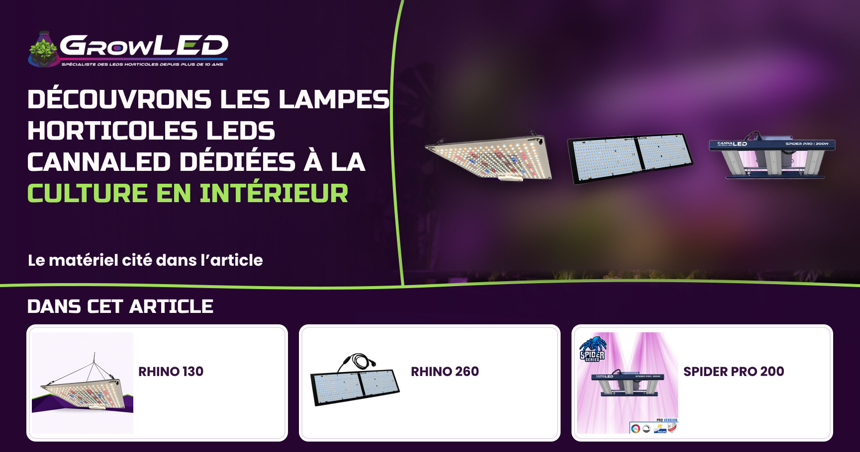 Découvrons les lampes horticoles LEDs CannaLED dédiées à la culture en intérieur