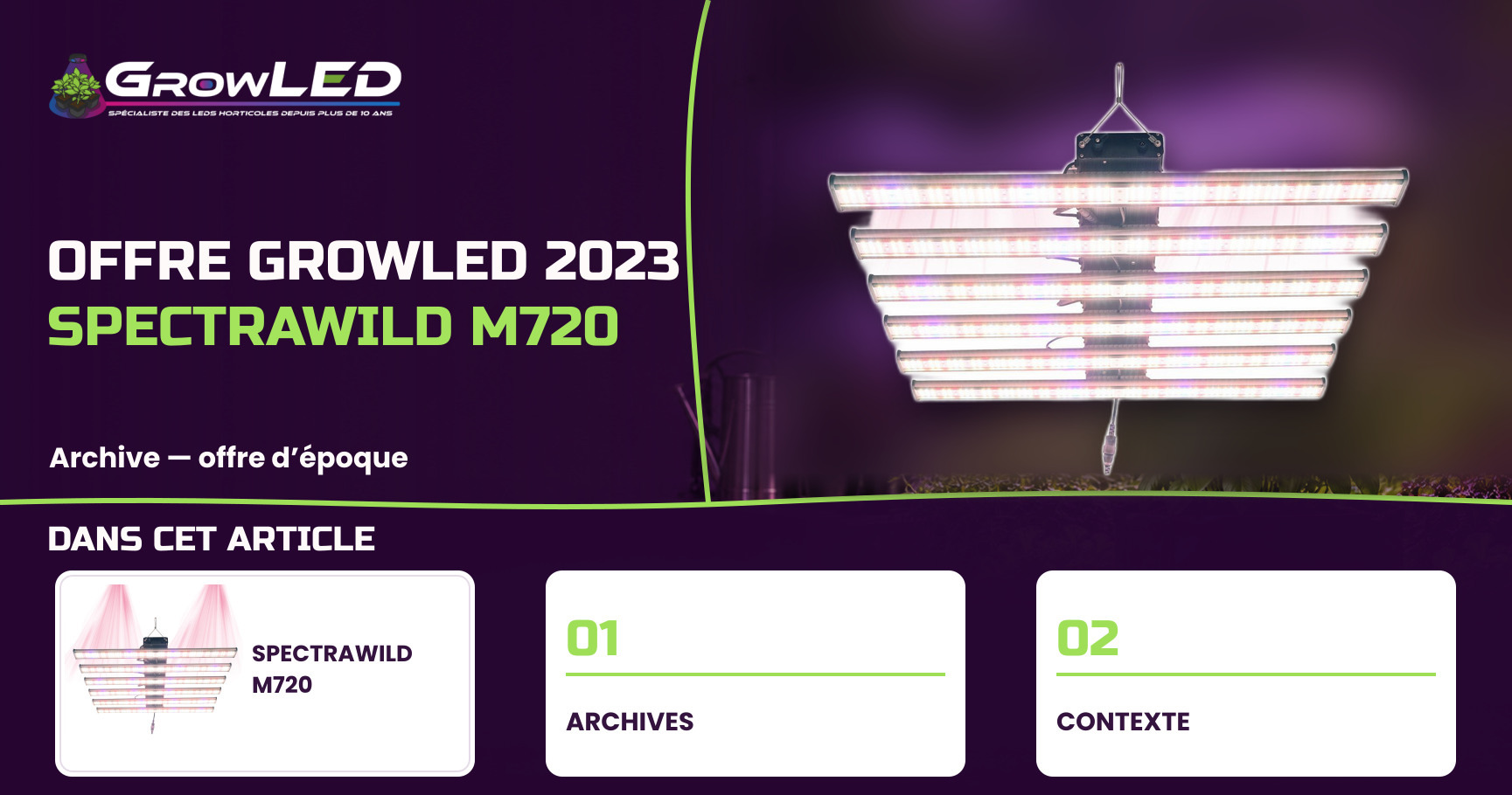 Offre exclusive : Éclairez votre culture indoor avec le SpectraWILD M720 pour seulement 92€ ! Saisissez l'opportunité maintenant !