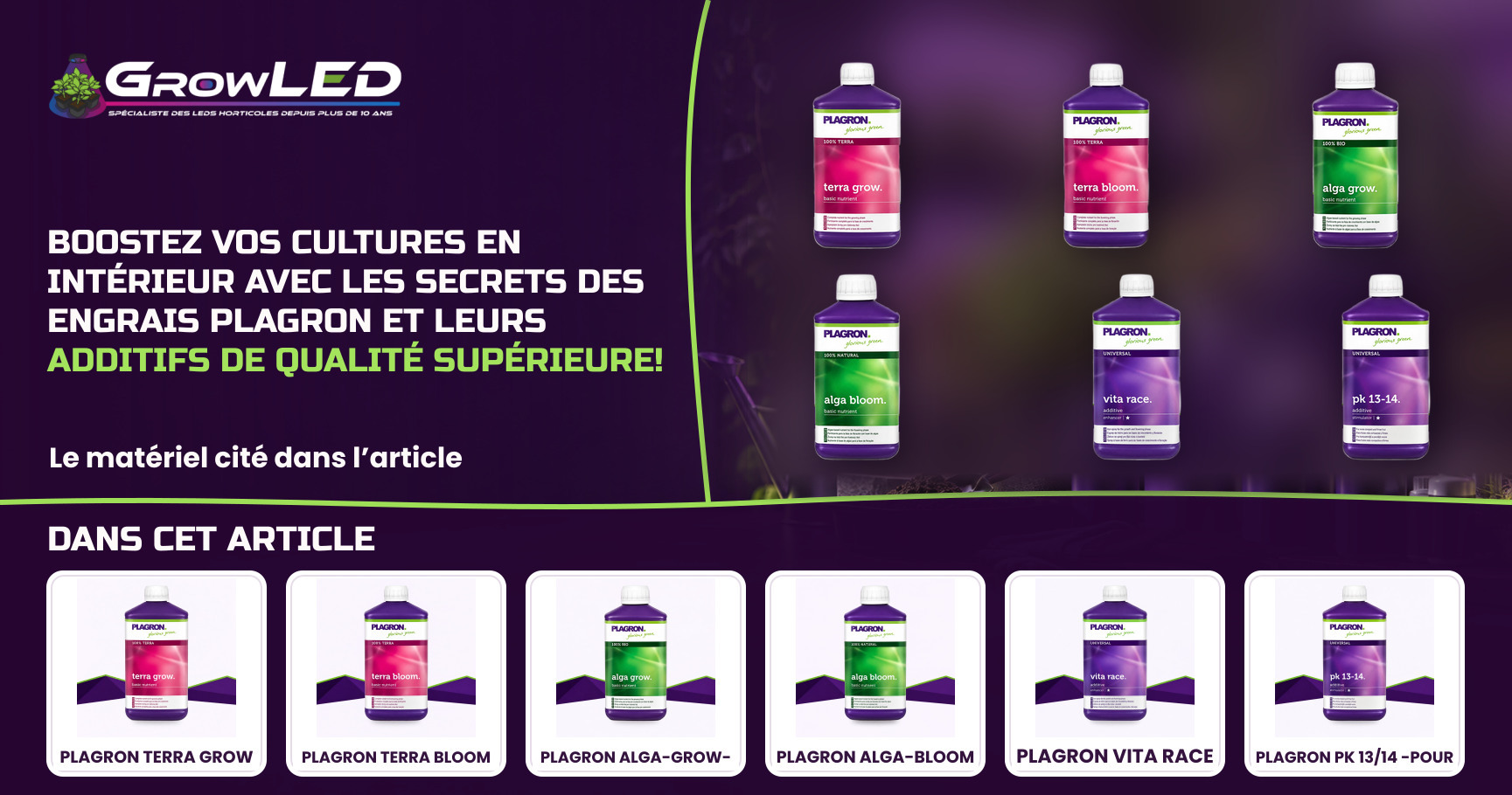 Boostez vos cultures en intérieur avec les secrets des engrais Plagron et leurs additifs de qualité supérieure !